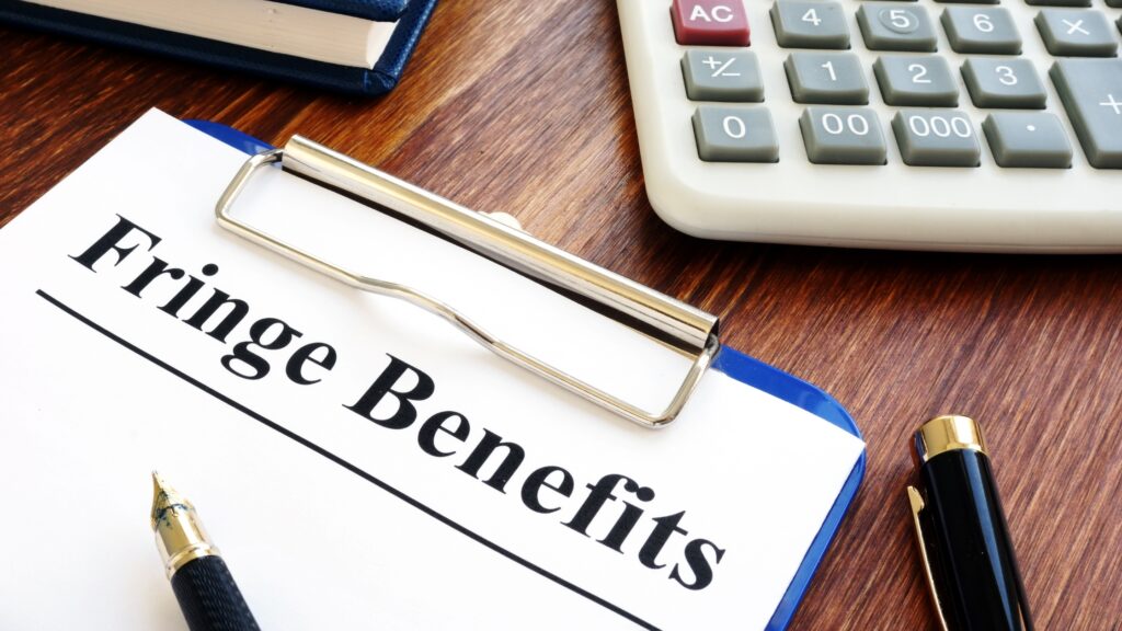 What is a Fringe Benefit?